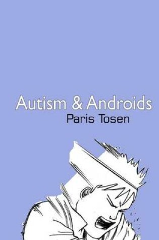 Cover of Autism and Androids