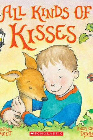 Cover of All Kinds of Kisses