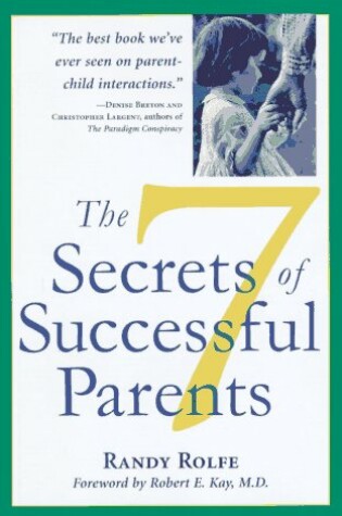 Cover of Seven Secrets of Successful Parents