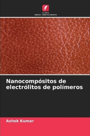Cover of Nanocompósitos de electrólitos de polímeros