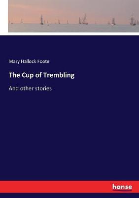 Book cover for The Cup of Trembling