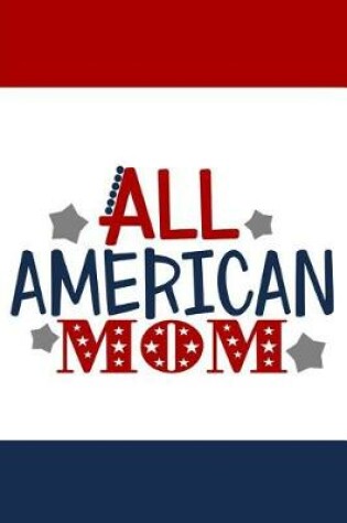 Cover of All American Mom