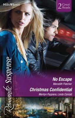 Book cover for No Escape/Holiday Protector/A Chance Reunion