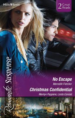 Book cover for No Escape/Holiday Protector/A Chance Reunion