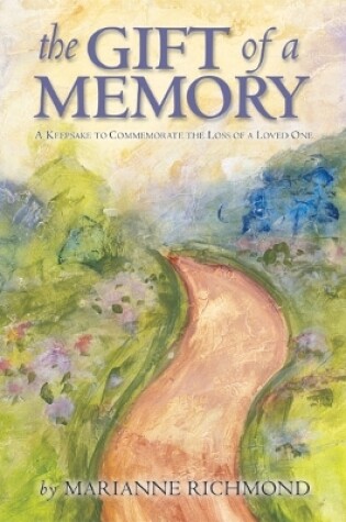 Cover of The Gift of a Memory