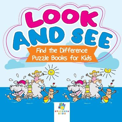 Book cover for Look and See Find the Difference Puzzle Books for Kids