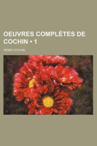 Cover of Oeuvres Completes de Cochin (1)