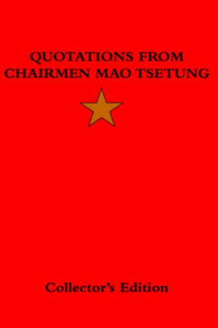 Cover of Quotations Friom Chairman Mao Tsetung