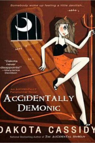 Cover of Accidentally Demonic