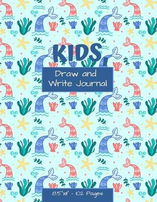 Book cover for Kids, Draw and Write Journal