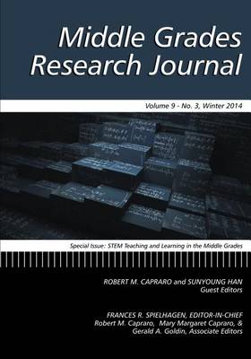 Book cover for Middle Grades Research Journal Volume 9, Issue 3, Winter 2014
