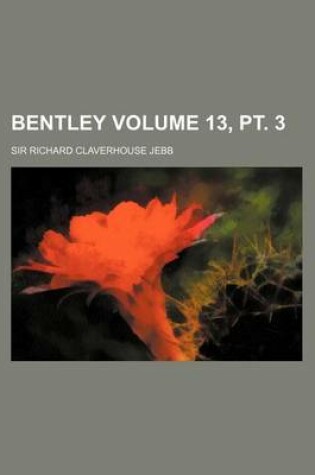 Cover of Bentley Volume 13, PT. 3