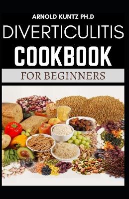 Book cover for Diverticulitis Cookbook for Beginners