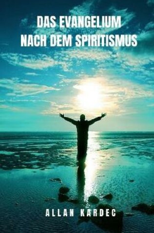Cover of Das Evangelium nach dem Spiritismus