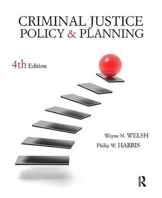 Book cover for Criminal Justice Policy and Planning