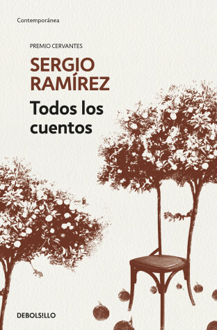 Book cover for Todos los cuentos. Sergio Ramírez / Sergio Ramírez. All the Short Stories