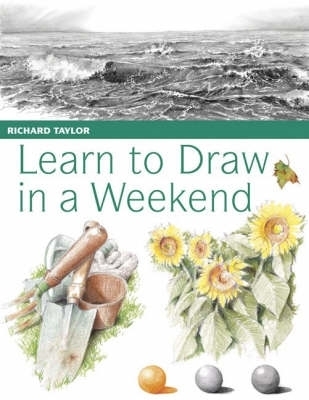 Book cover for Learn to Draw in a Weekend