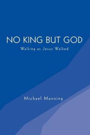 Cover of No King but God