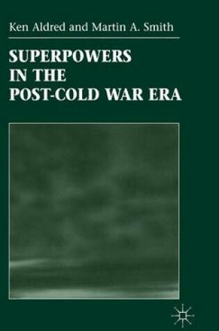 Cover of Superpowers in the Post-Cold War Era