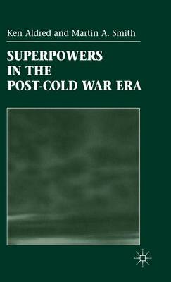 Book cover for Superpowers in the Post-Cold War Era