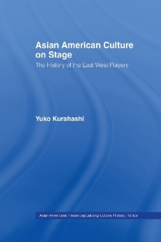 Cover of Asian American Culture on Stage