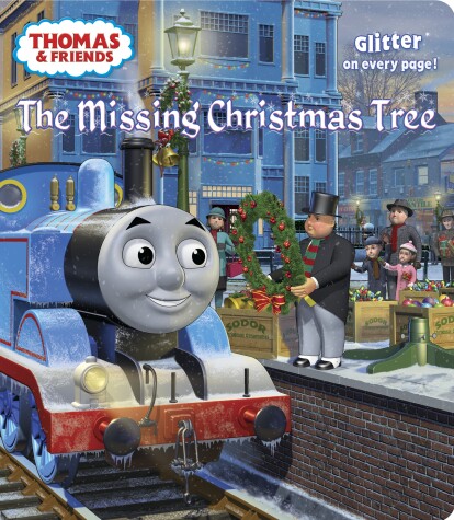 Book cover for The Missing Christmas Tree (Thomas & Friends)