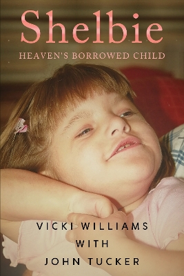 Book cover for Shelbie - Heaven's Borrowed Child