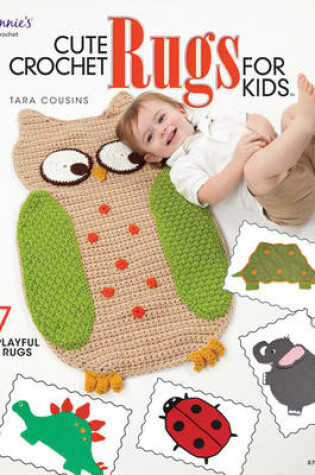 Cover of Cute Crochet Rugs for Kids
