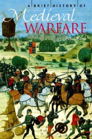 Cover of A Brief History of Medieval Warfare