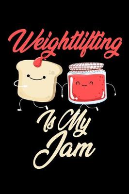 Book cover for Weightlifting is My Jam