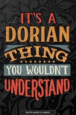 Cover of It's A Dorian Thing You Wouldn't Understand