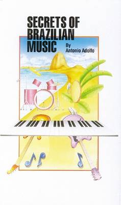 Book cover for Secrets of Brazilian Music