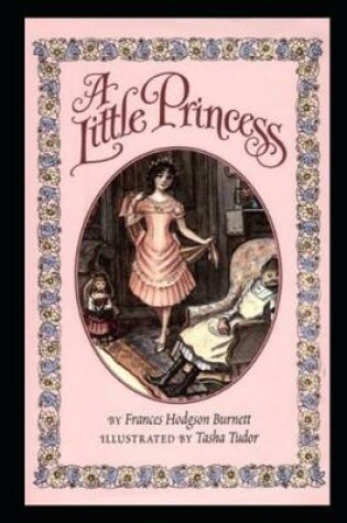 Cover of A Little Princess By Frances Hodgson Burnett The New Annotated Edition