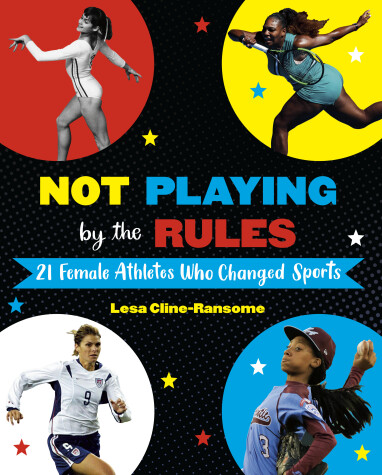 Book cover for Not Playing by the Rules