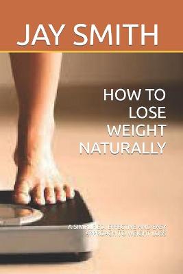 Book cover for How to Lose Weight Naturally