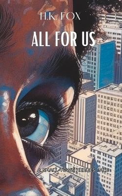 Book cover for All for Us