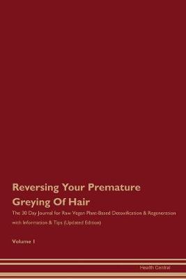 Book cover for Reversing Your Premature Greying Of Hair