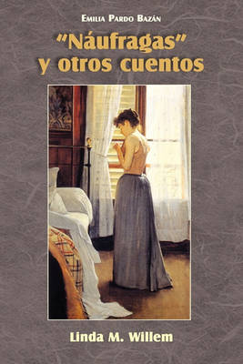 Book cover for Naufragas y Otros Cuentos