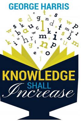 Book cover for Knowledge Shall Increase