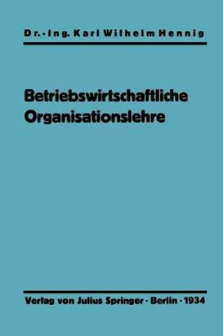 Cover of Einfuhrung in Die Betriebswirtschaftliche Organisationslehre