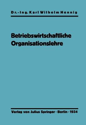 Book cover for Einfuhrung in Die Betriebswirtschaftliche Organisationslehre