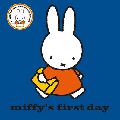 Cover of Miffy's First Day