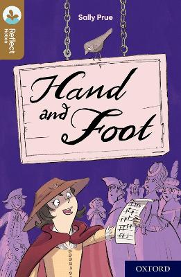 Book cover for Oxford Reading Tree TreeTops Reflect: Oxford Level 18: Hand and Foot