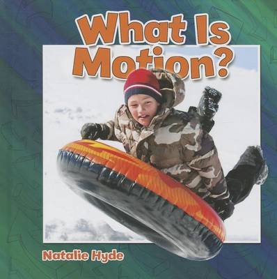 Book cover for What Is Motion?