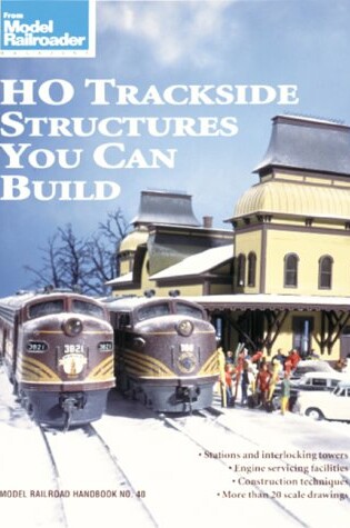 Cover of HO Trackside Structures You Can Build