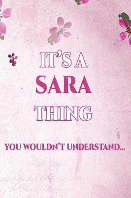Book cover for It's a Sara Thing You Wouldn't Understand
