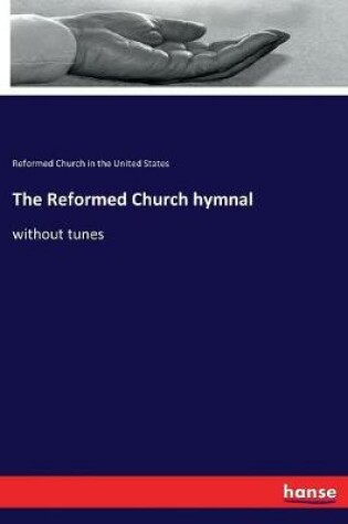 Cover of The Reformed Church hymnal