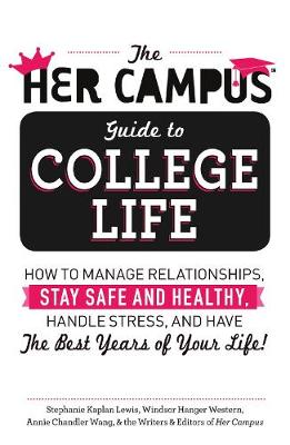 Book cover for The Her Campus Guide to College Life
