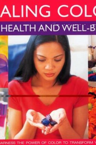 Cover of Healing Colour for Health and Well Being