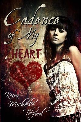 Book cover for Cadence of My Heart